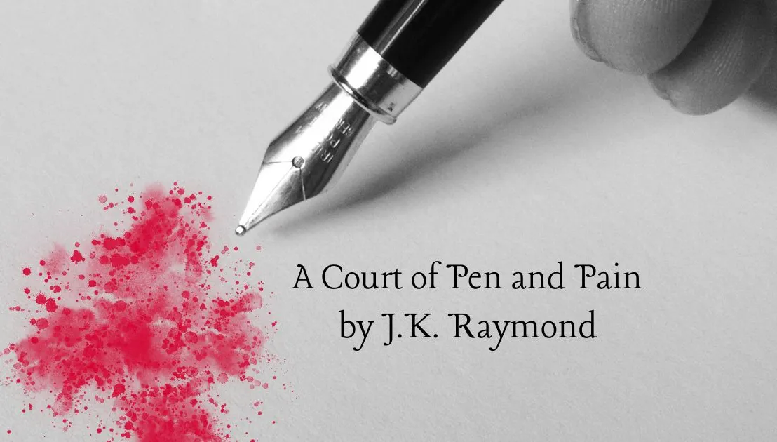 A Court of Pen and Pain